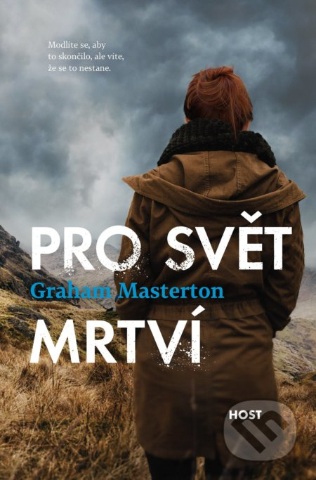 Pro svět mrtví - Graham Masterton