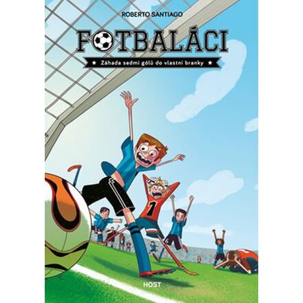 Fotbaláci. Záhada sedmi gólů do vlastní branky - Roberto Santiago