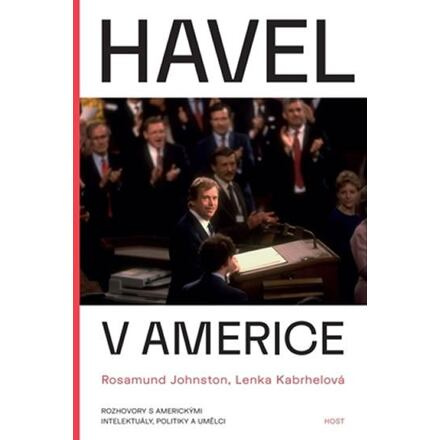 Havel v Americe - Lenka Kabrhelová, Rosamud Johnstonová