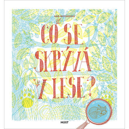 Co se skrývá v lese? - Mireia Trius, Aina Bestardová