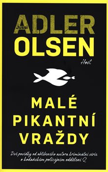 Malé pikantní vraždy - Jussi Adler-Olsen