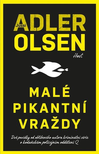 Malé pikantní vraždy - Jussi Adler-Olsen