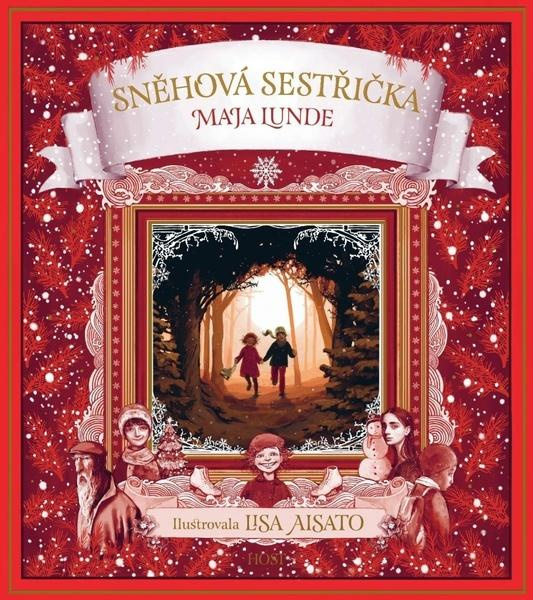 Sněhová sestřička - Maja Lunde