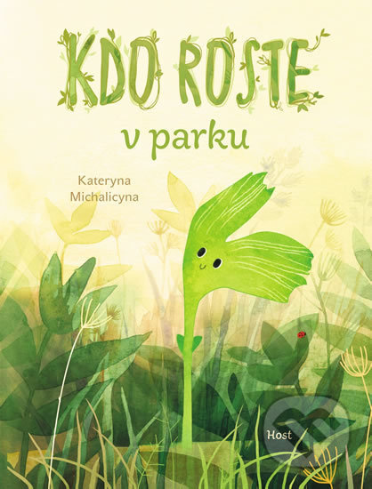 Kdo roste v parku? - Kateryna Michalicyna