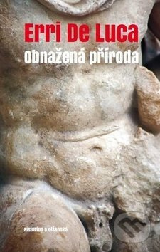 Obnažená příroda - Erri De Luca