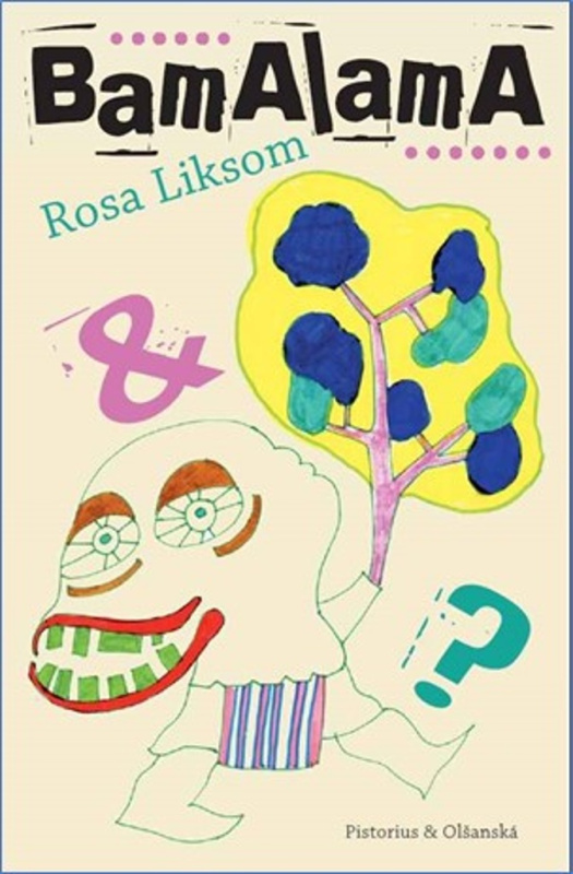 BamaLama - Rosa Liksom