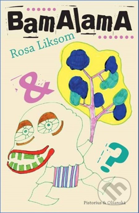 BamaLama - Rosa Liksom