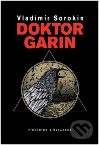 Doktor Garin - Vladimír Sorokin