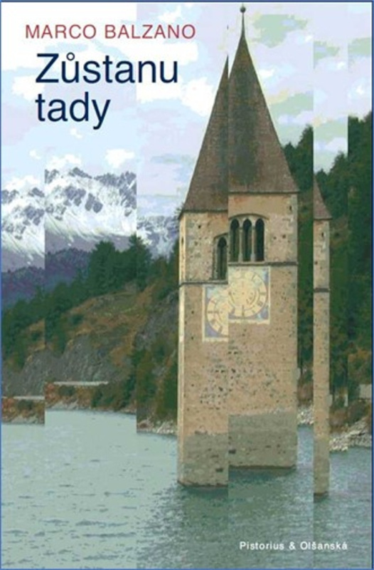 Zůstanu tady - Marco Balzano