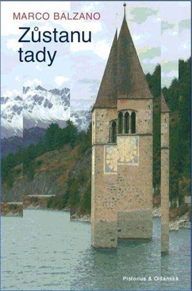 Zůstanu tady - Marco Balzano