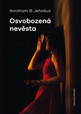 Osvobozená nevěsta - Avraham B. Jehošua