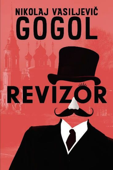 Revizor - Nikolaj Vasilijevič Gogoľ - kniha z kategorie Drama a divadelní hry