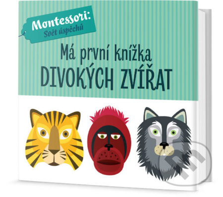 Má první knížka divokých zvířat - Chiara Piroddi