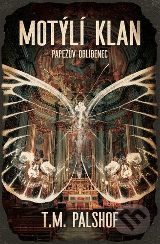 Motýlí klan - T.M. Palshof