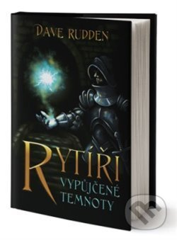 Rytíři vypůjčené temnoty - Dave Rudden - kniha z kategorie Fantasy