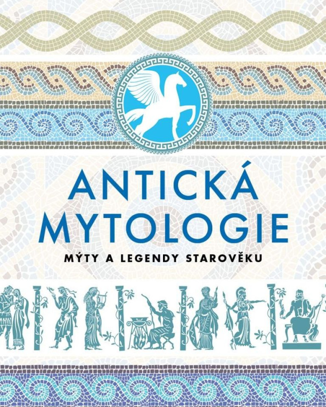 Antická mytologie - kol.