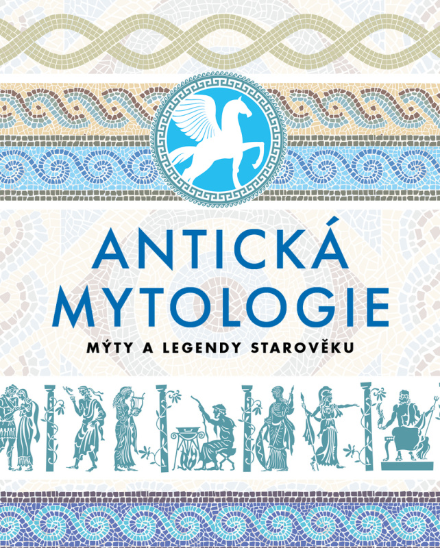 Antická mytologie - kol.