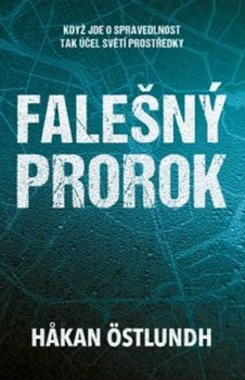 Falešný prorok - Hakan Östlundh