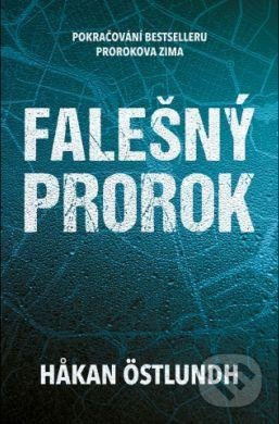 Falešný prorok - Hakan Östlundh