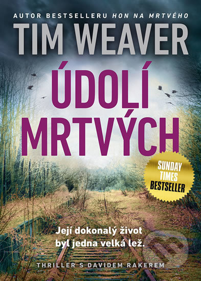 Údolí mrtvých - Tim Weaver