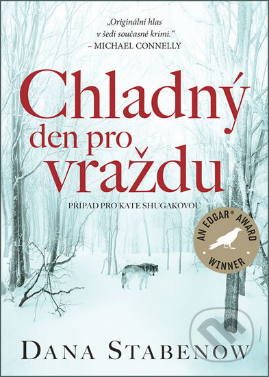 Chladný den pro vraždu - Dana Stabenow