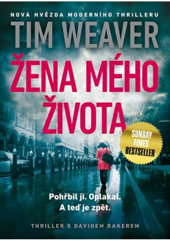 Žena mého života - Tim Weaver