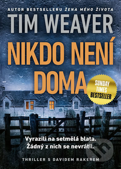 Nikdo není doma - Tim Weaver