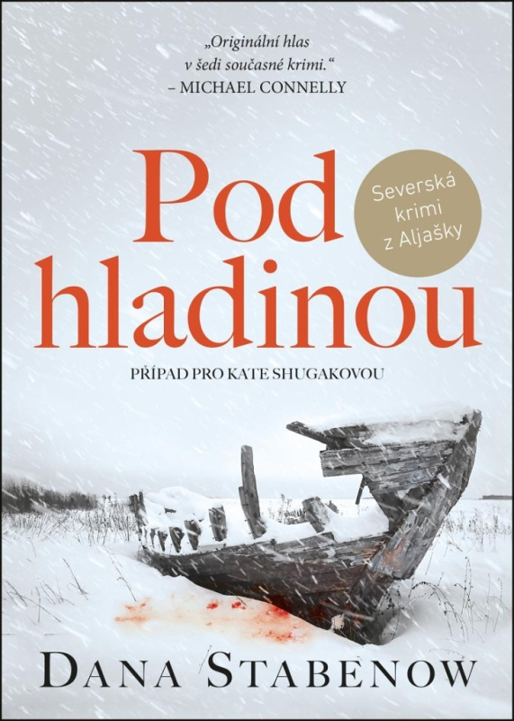 Pod hladinou - Dana Stabenow