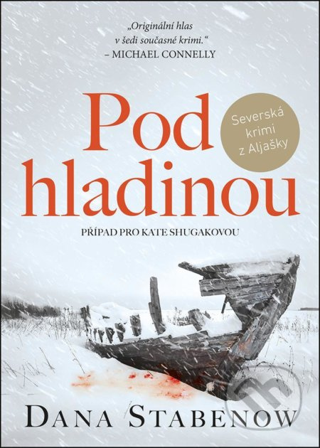 Pod hladinou - Dana Stabenow