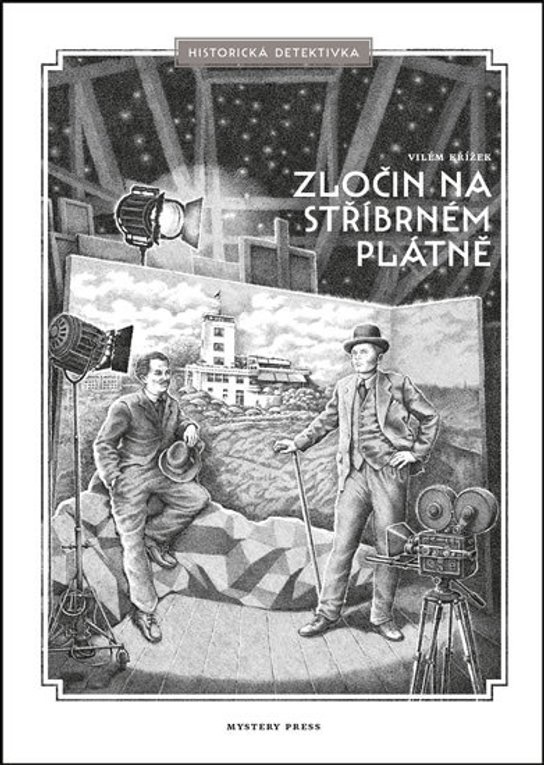 Zločin na stříbrném plátně - Vilém Křížek