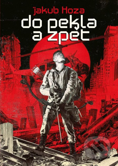 Do pekla a zpět - Jakub Hoza