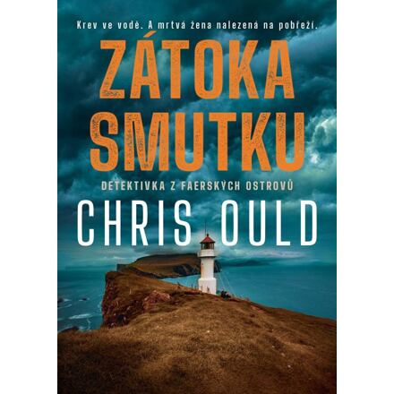 Zátoka smutku - Chris Ould