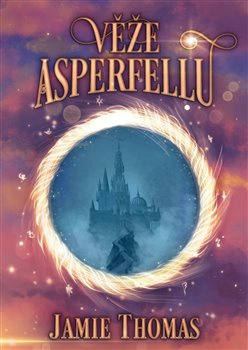 Věže Asperfellu - Jamie Thomas