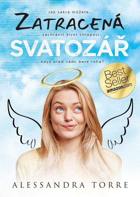Zatracená svatozář - Alessandra Torre