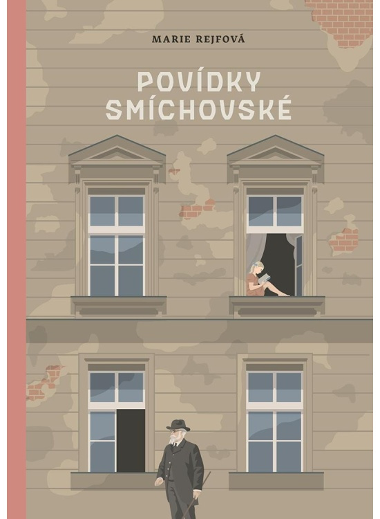 Povídky smíchovské - Marie Rejfová