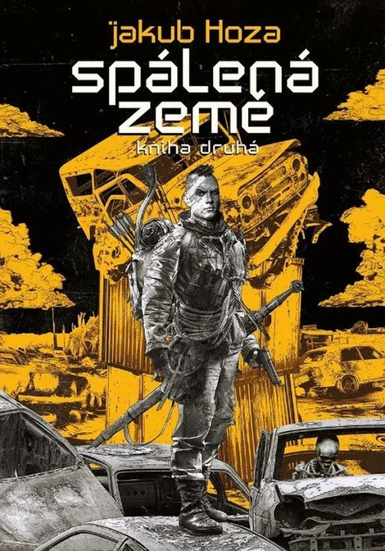 Spálená země - Kniha druhá - Jakub Honza