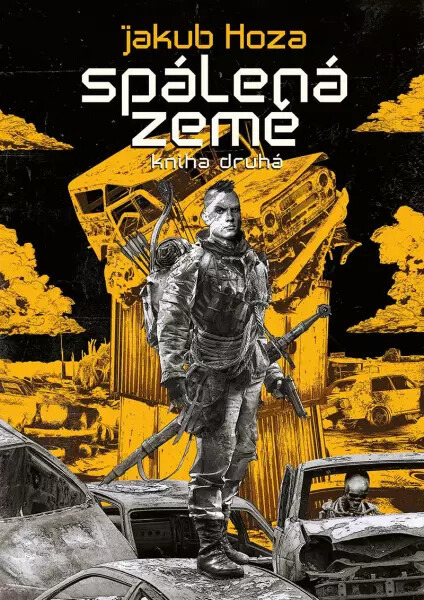 Spálená země - Kniha druhá - Jakub Honza