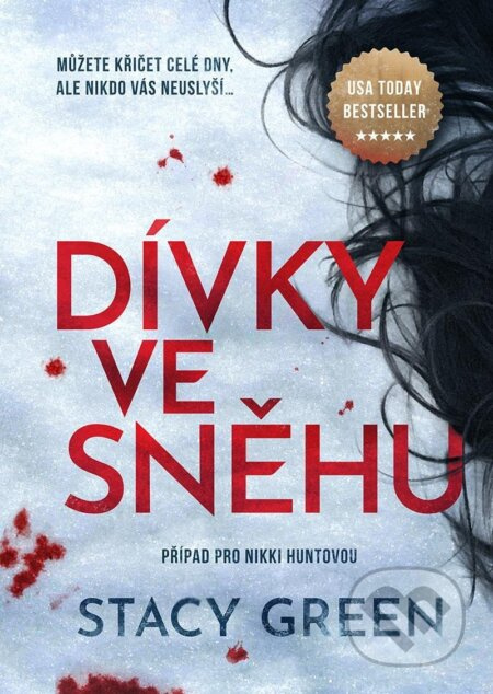 Dívky ve sněhu - Stacy Green
