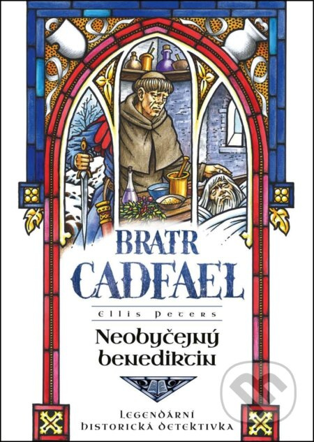 Neobyčejný benediktin - Ellis Petersová