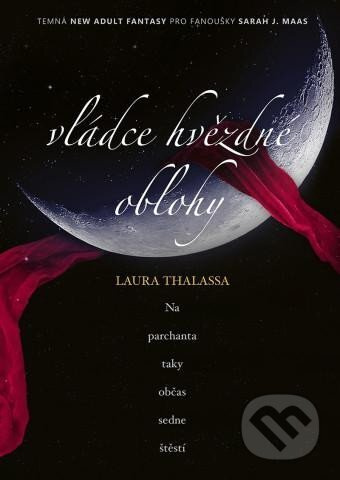 Vládce hvězdné oblohy - Laura Thalassa
