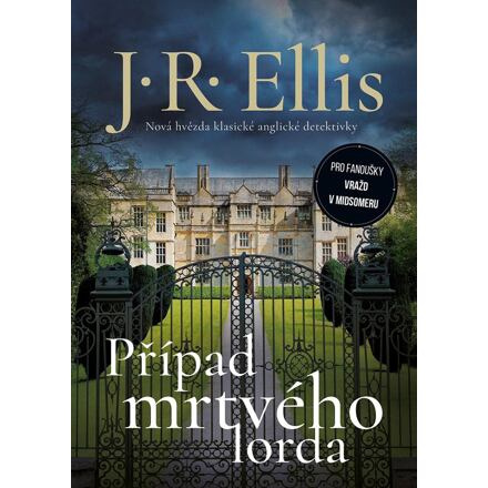 Případ mrtvého lorda - J.R. Ellis