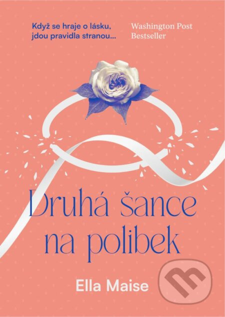 Druhá šance na polibek - Ella Maise