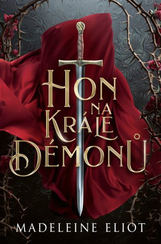 Hon na krále démonů - Madeleine Eliot