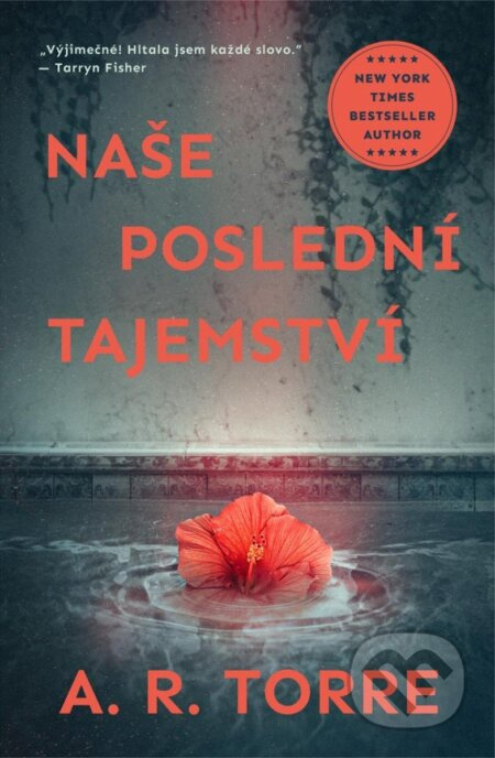 Naše poslední tajemství - Alessandra Torre