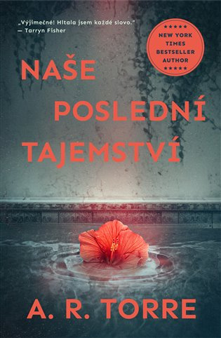 Naše poslední tajemství - Alessandra Torre