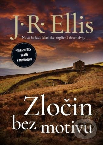 Zločin bez motivu - J.R. Ellis
