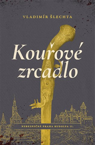 Kouřové zrcadlo - Vladimír Šlechta
