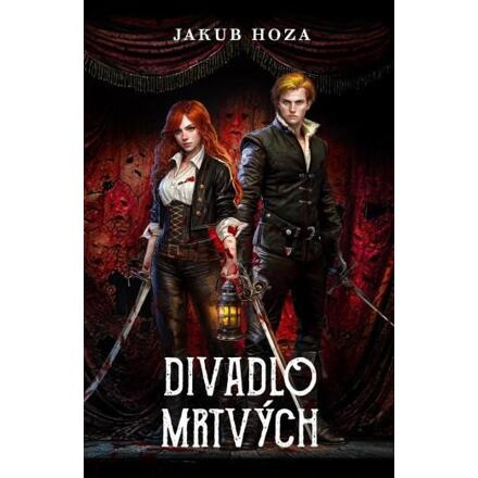 Divadlo mrtvých - Jakub Hoza