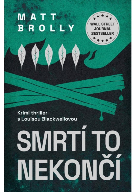 Smrtí to nekončí - Matt Brolly