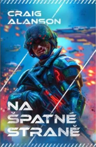 Na špatné straně - Craig Alanson, Roham Colini (ilustrátor) - kniha z kategorie Sci-fi